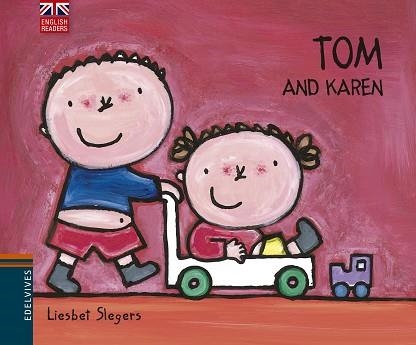 TOM AND KAREN | 9788426394538 | SLEGERS, LIESBET | Llibreria Aqualata | Comprar libros en catalán y castellano online | Comprar libros Igualada