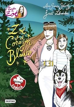 BANDA DE ZOÉ 12, LA. ZOÉ Y EL CORAZÓN BLANCO | 9788408157267 | GARCÍA-SIÑERIZ, ANA / LABANDA BLANCO, JORDI | Llibreria Aqualata | Comprar libros en catalán y castellano online | Comprar libros Igualada
