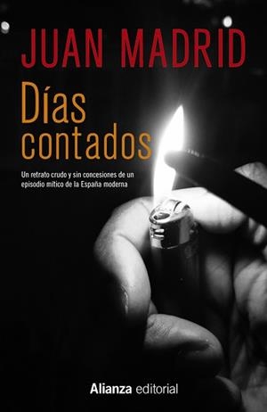 DÍAS CONTADOS | 9788491044000 | MADRID, JUAN | Llibreria Aqualata | Comprar libros en catalán y castellano online | Comprar libros Igualada