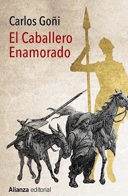 CABALLERO ENAMORADO, EL | 9788491043966 | GOÑI, CARLOS | Llibreria Aqualata | Comprar libros en catalán y castellano online | Comprar libros Igualada