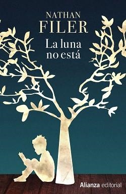 LUNA NO ESTÁ, LA | 9788491043980 | FILER, NATHAN | Llibreria Aqualata | Comprar llibres en català i castellà online | Comprar llibres Igualada