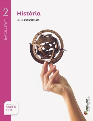 HISTÒRIA 2N BATX. ED 2016 (SABER FER) | 9788491302803 | Llibreria Aqualata | Comprar llibres en català i castellà online | Comprar llibres Igualada