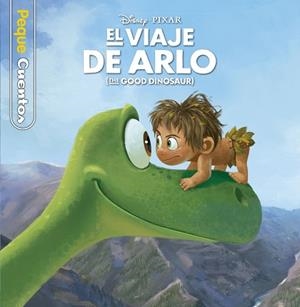 VIAJE DE ARLO, EL. PEQUECUENTOS | 9788499517988 | DISNEY | Llibreria Aqualata | Comprar llibres en català i castellà online | Comprar llibres Igualada