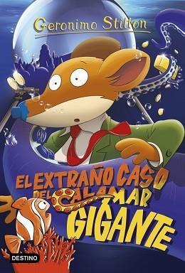 GERONIMO STILTON 31. EL EXTRAÑO CASO DEL CALAMAR GIGANTE | 9788408158653 | STILTON, GERONIMO | Llibreria Aqualata | Comprar libros en catalán y castellano online | Comprar libros Igualada