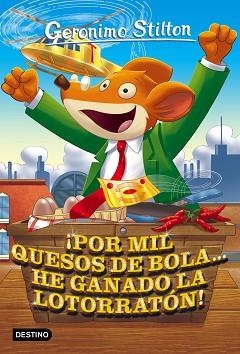 GERONIMO STILTON 32. ¡POR MIL QUESOS DE BOLA... HE GANADO LA LOTORRATÓN! | 9788408158660 | STILTON, GERONIMO | Llibreria Aqualata | Comprar llibres en català i castellà online | Comprar llibres Igualada