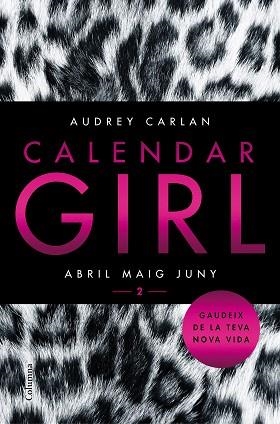 CALENDAR GIRL 2 (CATALÀ) | 9788466421089 | CRAN, AUDREY  | Llibreria Aqualata | Comprar libros en catalán y castellano online | Comprar libros Igualada