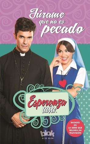 ESPERANZA MÍA. JÚRAME QUE NO ES PECADO | 9788416712069 | AA.VV. | Llibreria Aqualata | Comprar libros en catalán y castellano online | Comprar libros Igualada