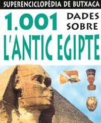 1001 DADES SOBRE L'ANTIC EGIPTE (SUPERENCICLOPEDIA BUTXACA 3 | 9788427224735 | Llibreria Aqualata | Comprar llibres en català i castellà online | Comprar llibres Igualada