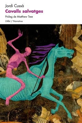 CAVALLS SALVATGES | 9788415269403 | CUSSA, JORDI | Llibreria Aqualata | Comprar libros en catalán y castellano online | Comprar libros Igualada