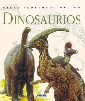 ATLAS ILUSTRADO DE LOS DINOSAURIOS | 9788430538928 | NORMAN, DAVID / SIBBICK, JOHN | Llibreria Aqualata | Comprar libros en catalán y castellano online | Comprar libros Igualada