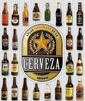 ATLAS ILUSTRADO DE LA CERVEZA | 9788467722710 | SUSAETA, EQUIPO | Llibreria Aqualata | Comprar libros en catalán y castellano online | Comprar libros Igualada