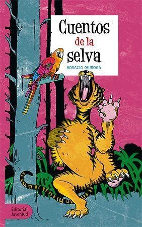 CUENTOS DE LA SELVA | 9788426143716 | QUIROGA, HORACIO | Llibreria Aqualata | Comprar libros en catalán y castellano online | Comprar libros Igualada