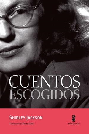 CUENTOS ESCOGIDOS | 9788494353970 | JACKSON, SHIRLEY | Llibreria Aqualata | Comprar libros en catalán y castellano online | Comprar libros Igualada
