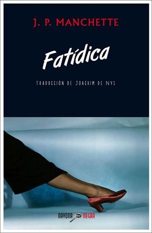 FATIDICA | 9788416259496 | MANCHETTE, JP | Llibreria Aqualata | Comprar libros en catalán y castellano online | Comprar libros Igualada