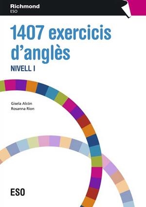 1407 EXERCICIS D'ANGLES NIVELL 1 | 9788466812757 | ALVON VIDAL, GISELA/RION TETAS, ROSANNA | Llibreria Aqualata | Comprar libros en catalán y castellano online | Comprar libros Igualada