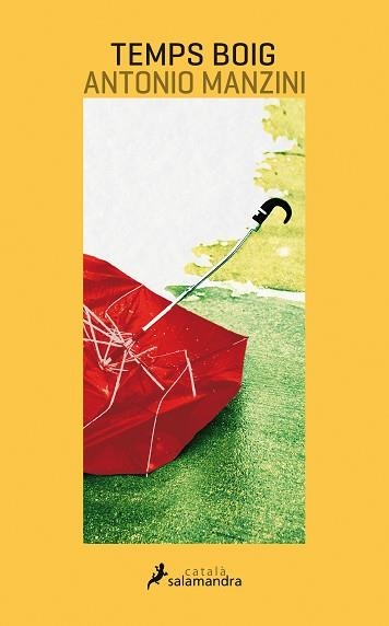 TEMPS BOIG | 9788416310173 | MANZINI, ANTONIO | Llibreria Aqualata | Comprar libros en catalán y castellano online | Comprar libros Igualada