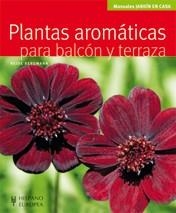 PLANTAS AROMÁTICAS PARA BALCÓN Y TERRAZA | 9788425519925 | BERGMANN, HEIDE | Llibreria Aqualata | Comprar libros en catalán y castellano online | Comprar libros Igualada