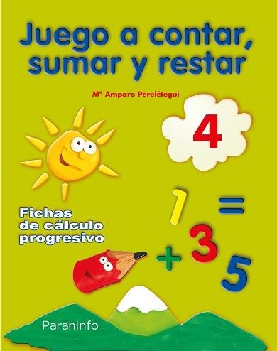 JUEGO A CONTAR, SUMAR Y RESTAR 4 | 9788424182229 | Llibreria Aqualata | Comprar libros en catalán y castellano online | Comprar libros Igualada