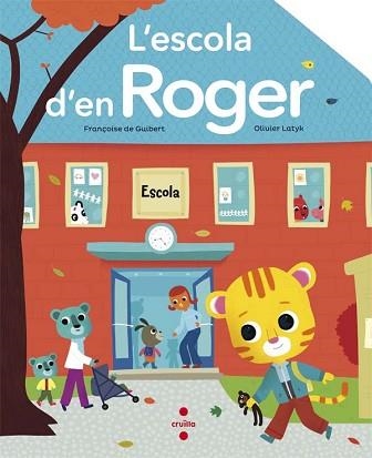 ESCOLA D'EN ROGER, L' | 9788466139915 | DE GUIBERT, FRANÇOISE | Llibreria Aqualata | Comprar llibres en català i castellà online | Comprar llibres Igualada