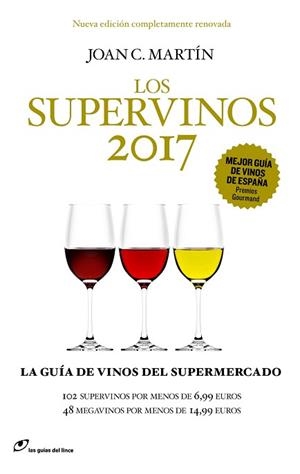 SUPERVINOS 2017, LOS | 9788415070702 | MARTÍN, JOAN C. | Llibreria Aqualata | Comprar libros en catalán y castellano online | Comprar libros Igualada