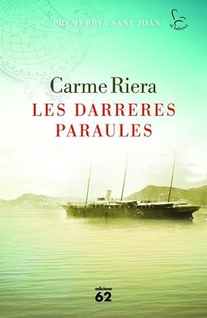 DARRERES PARAULES, LES | 9788429774580 | RIERA, CARME | Llibreria Aqualata | Comprar llibres en català i castellà online | Comprar llibres Igualada