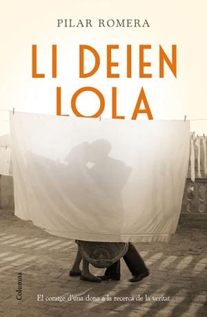 LI DEIEN LOLA | 9788466421232 | ROMERA AGUILÀ, PILAR  | Llibreria Aqualata | Comprar libros en catalán y castellano online | Comprar libros Igualada