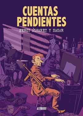 CUENTAS PENDIENTES | 9788416251506 | FORNIÉS, SAGAR / ÁLVAREZ, SERGI | Llibreria Aqualata | Comprar llibres en català i castellà online | Comprar llibres Igualada