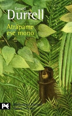 ATRÁPAME ESE MONO | 9788420663395 | DURRELL, GERALD | Llibreria Aqualata | Comprar libros en catalán y castellano online | Comprar libros Igualada