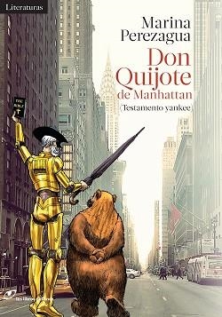 DON QUIJOTE DE MANHATTAN | 9788415070726 | PEREZAGUA, MARINA | Llibreria Aqualata | Comprar libros en catalán y castellano online | Comprar libros Igualada