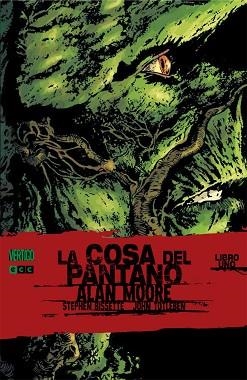COSA DEL PANTANO DE ALAN MOORE, LA  NÚM. 1 (3A EDICIÓN) | 9788416840625 | MOORE, ALAN | Llibreria Aqualata | Comprar llibres en català i castellà online | Comprar llibres Igualada