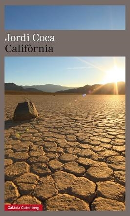 CALIFÒRNIA | 9788481092615 | COCA, JORDI | Llibreria Aqualata | Comprar libros en catalán y castellano online | Comprar libros Igualada