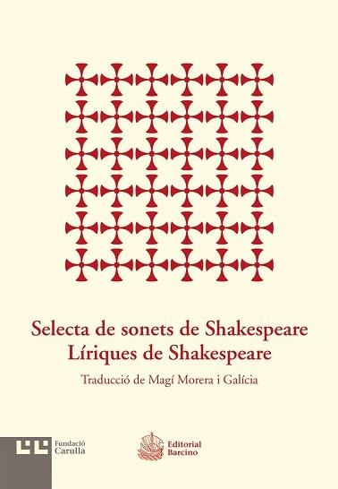 SELECTA DE SONETS DE SHAKESPEARE. LÍRIQUES DE SHAK | 9788472268012 | MORERA I GALÍCIA, MAGÍ | Llibreria Aqualata | Comprar libros en catalán y castellano online | Comprar libros Igualada