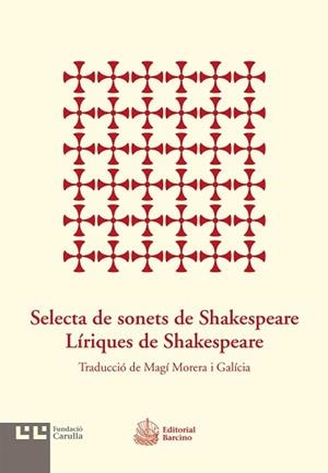 SELECTA DE SONETS DE SHAKESPEARE. LÍRIQUES DE SHAK | 9788472268012 | MORERA I GALÍCIA, MAGÍ | Llibreria Aqualata | Comprar llibres en català i castellà online | Comprar llibres Igualada