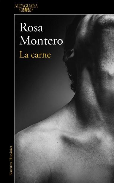 CARNE, LA | 9788420426198 | MONTERO, ROSA | Llibreria Aqualata | Comprar libros en catalán y castellano online | Comprar libros Igualada