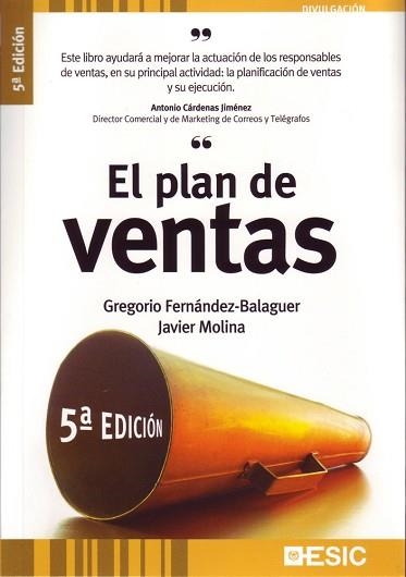 PLAN DE VENTAS, EL | 9788473565301 | FERNÁNDEZ-BALAGUER, GREGORIO / MOLINA ACEBO, JAVIER | Llibreria Aqualata | Comprar libros en catalán y castellano online | Comprar libros Igualada