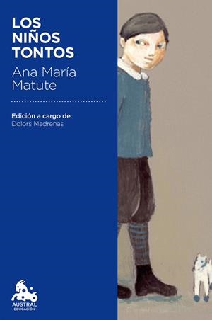 NIÑOS TONTOS, LOS | 9788423351121 | MATUTE, ANA MARÍA  | Llibreria Aqualata | Comprar llibres en català i castellà online | Comprar llibres Igualada