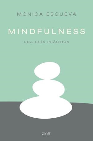 MINDFULNESS | 9788408158554 | ESGUEVA, MÓNICA  | Llibreria Aqualata | Comprar libros en catalán y castellano online | Comprar libros Igualada
