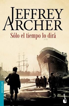 SÓLO EL TIEMPO LO DIRÁ (BOOKET 1371) | 9788408158745 | ARCHER, JEFFREY | Llibreria Aqualata | Comprar libros en catalán y castellano online | Comprar libros Igualada