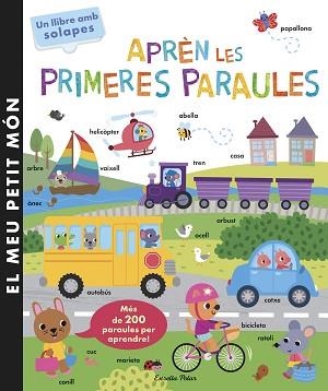 APRÈN LES PRIMERES PARAULES. PETIT MÓN | 9788416519682 | GALLOWAY, FHIONA | Llibreria Aqualata | Comprar llibres en català i castellà online | Comprar llibres Igualada