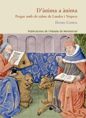 D'ÀNIMA A ÀNIMA | 9788498838428 | CODINA I GIOL, DANIEL | Llibreria Aqualata | Comprar libros en catalán y castellano online | Comprar libros Igualada