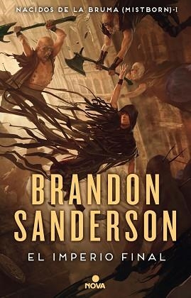 IMPERIO FINAL, EL. NACIDOS DE LA BRUMA I (MISTBORN) | 9788466658898 | SANDERSON, BRANDON | Llibreria Aqualata | Comprar libros en catalán y castellano online | Comprar libros Igualada