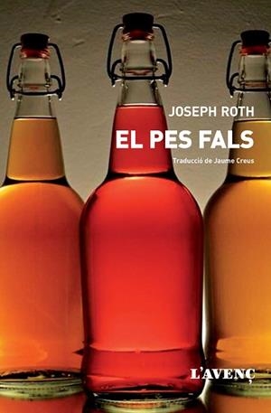 PES FALS, EL. HISTÒRIA D'UN INSPECTOR DE PESOS I MESURES | 9788416853007 | ROTH, JOSEPH | Llibreria Aqualata | Comprar llibres en català i castellà online | Comprar llibres Igualada