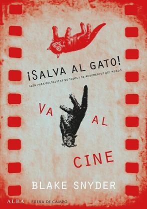 SALVA AL GATO! VA AL CINE | 9788490652220 | SNYDER, BLAKE | Llibreria Aqualata | Comprar libros en catalán y castellano online | Comprar libros Igualada
