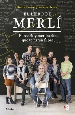 LIBRO DE MERLÍ, EL | 9788425354588 | LOZANO, HECTOR / BELTRAN, REBECCA | Llibreria Aqualata | Comprar llibres en català i castellà online | Comprar llibres Igualada
