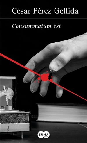 CONSUMMATUM EST (VERSOS, CANCIONES Y TROCITOS DE CARNE 3) | 9788483656402 | PEREZ GELLIDA, CESAR | Llibreria Aqualata | Comprar libros en catalán y castellano online | Comprar libros Igualada