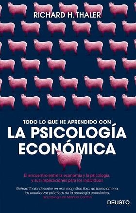 TODO LO QUE HE APRENDIDO CON LA PSICOLOGÍA ECONÓMICA | 9788423425549 | THALER, RICHARD H. | Llibreria Aqualata | Comprar libros en catalán y castellano online | Comprar libros Igualada