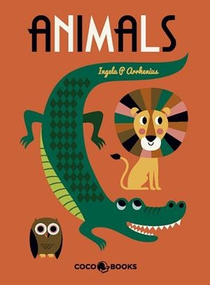 ANIMALS | 9788494391996 | P. ARRHENIUS, INGELA | Llibreria Aqualata | Comprar libros en catalán y castellano online | Comprar libros Igualada