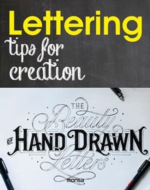 LETTERING. TIPS FOR CREATION | 9788416500321 | MINGUET, EVA | Llibreria Aqualata | Comprar llibres en català i castellà online | Comprar llibres Igualada