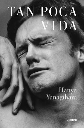 TAN POCA VIDA | 9788426403278 | YANAGIHARA, HANYA | Llibreria Aqualata | Comprar libros en catalán y castellano online | Comprar libros Igualada