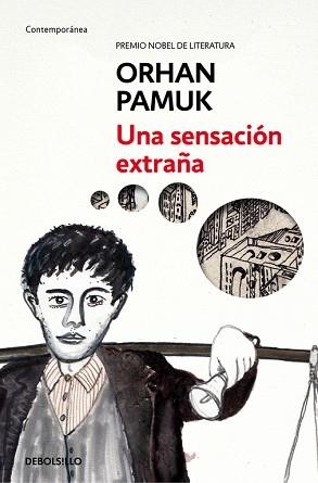 UNA SENSACIÓN EXTRAÑA | 9788466334839 | PAMUK, ORHAN | Llibreria Aqualata | Comprar libros en catalán y castellano online | Comprar libros Igualada